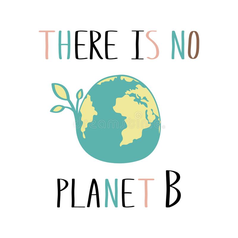 'There is No Planet B' graphic